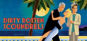 Dirty Rotten Scoundrels poster