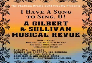 I Have A Song To Sing, O! A Gilbert & Sullivan Revue poster