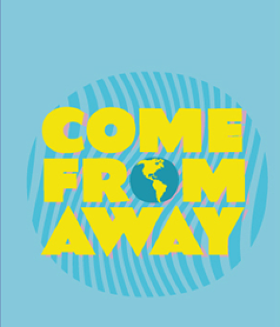 2025 Come From Away poster