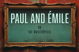 Paul And Émile poster