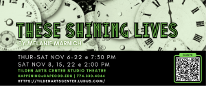 These Shining Lives* poster