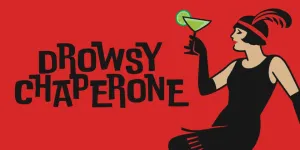 The Drowsy Chaperone