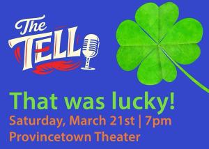 The Tell: That Was Lucky! poster