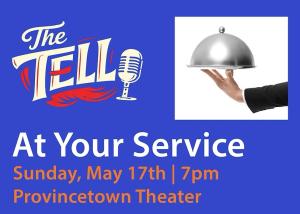 The Tell: At Your Service poster