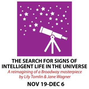 The Search For Signs Of Intelligent Life In The Universe poster