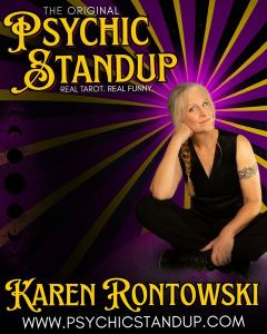 Psychic Standup Karen Rontowski poster