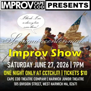 Semiquincentennial Improv 2026 6/27/26